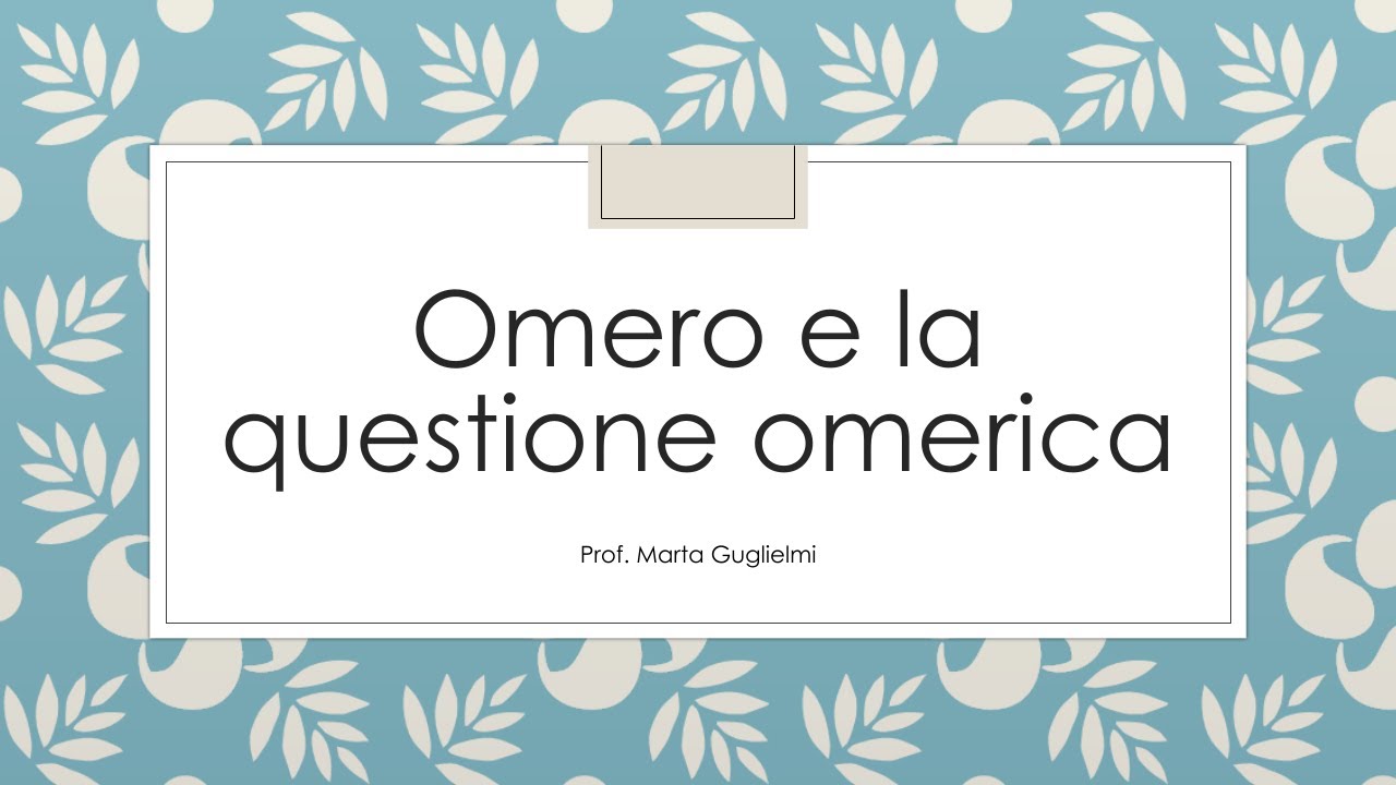 Omero e la questione omerica