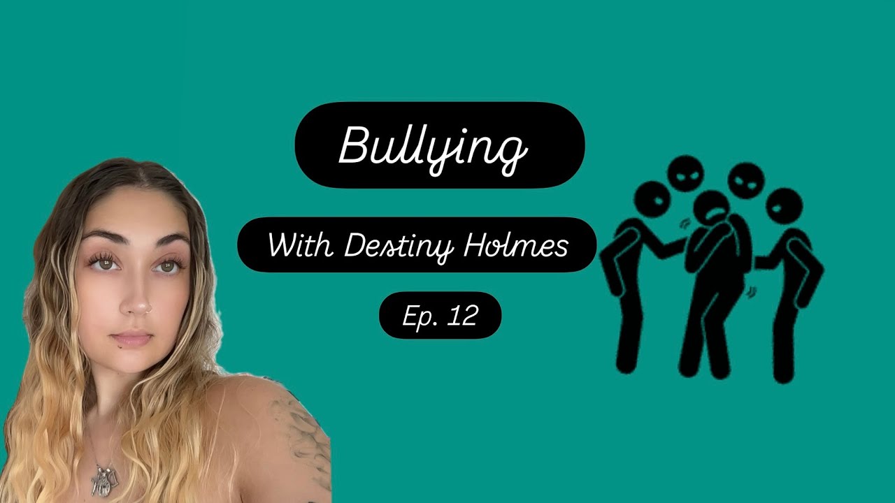 Bullying | Ep. 12