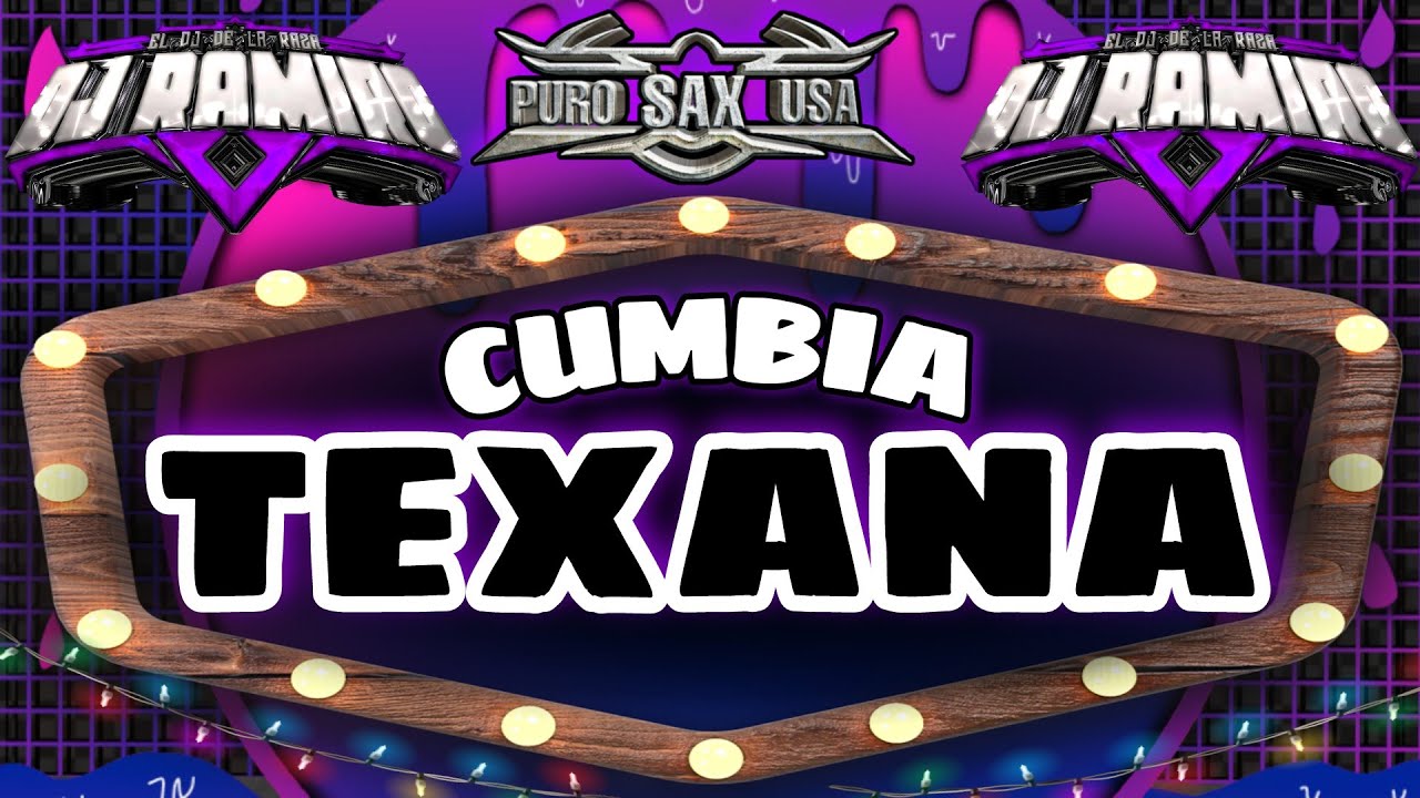 Mix Cumbia Texana - Dj Ramiro El Dj De La Raza 2023