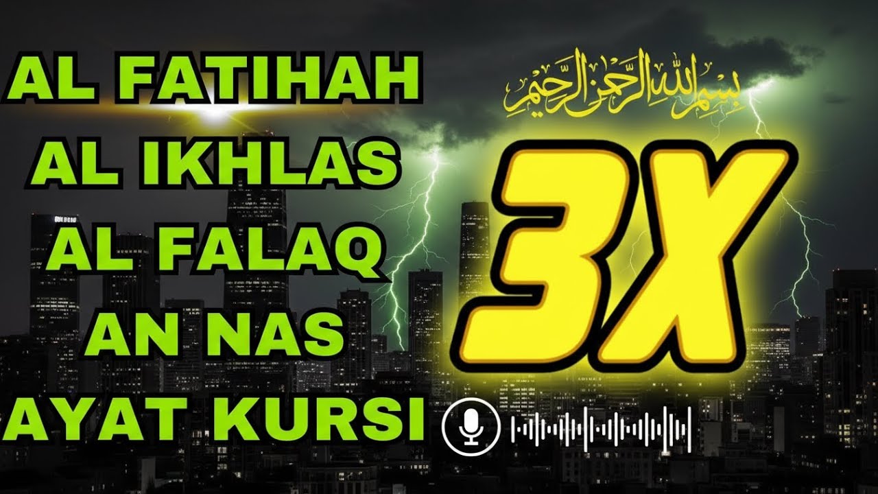 3X FATIHA, 3X AYAT KURSI, 3X IKHLAS, TELAH, NAS | SIHR, MAGIC, JINN, EVIL-EYE | ALAA AQEL