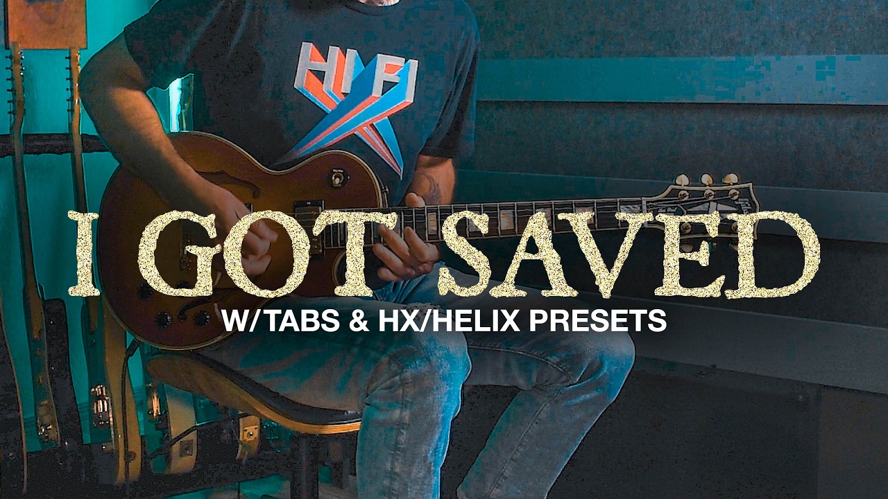 I Got Saved Lead Guitar Cover + Tabs & HX/Helix Presets