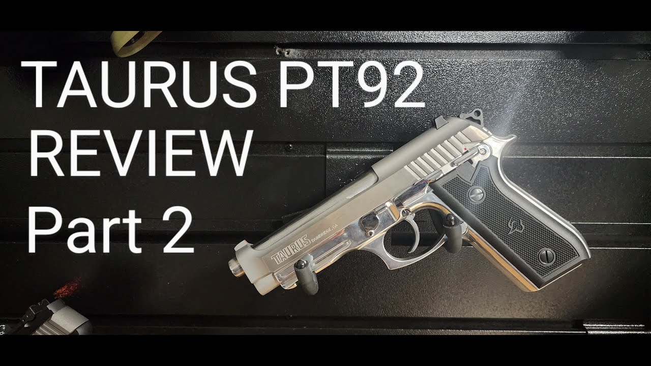 Обзор TAURUS PT92, часть 2.