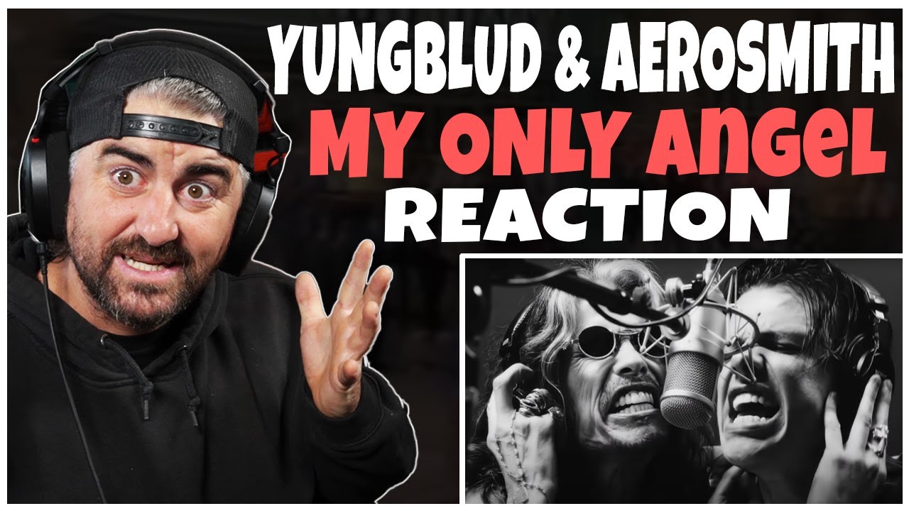 «ЭТО ТАК МНОГО РЕЧИ» Aerosmith, YUNGBLUD — My Only Angel (реакция рок-исполнителя)