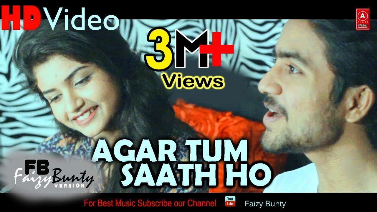 Agar Tum Saath ho | Cover | Faizy Bunty & Moni Rendition | FB Music | Best Cover 2018