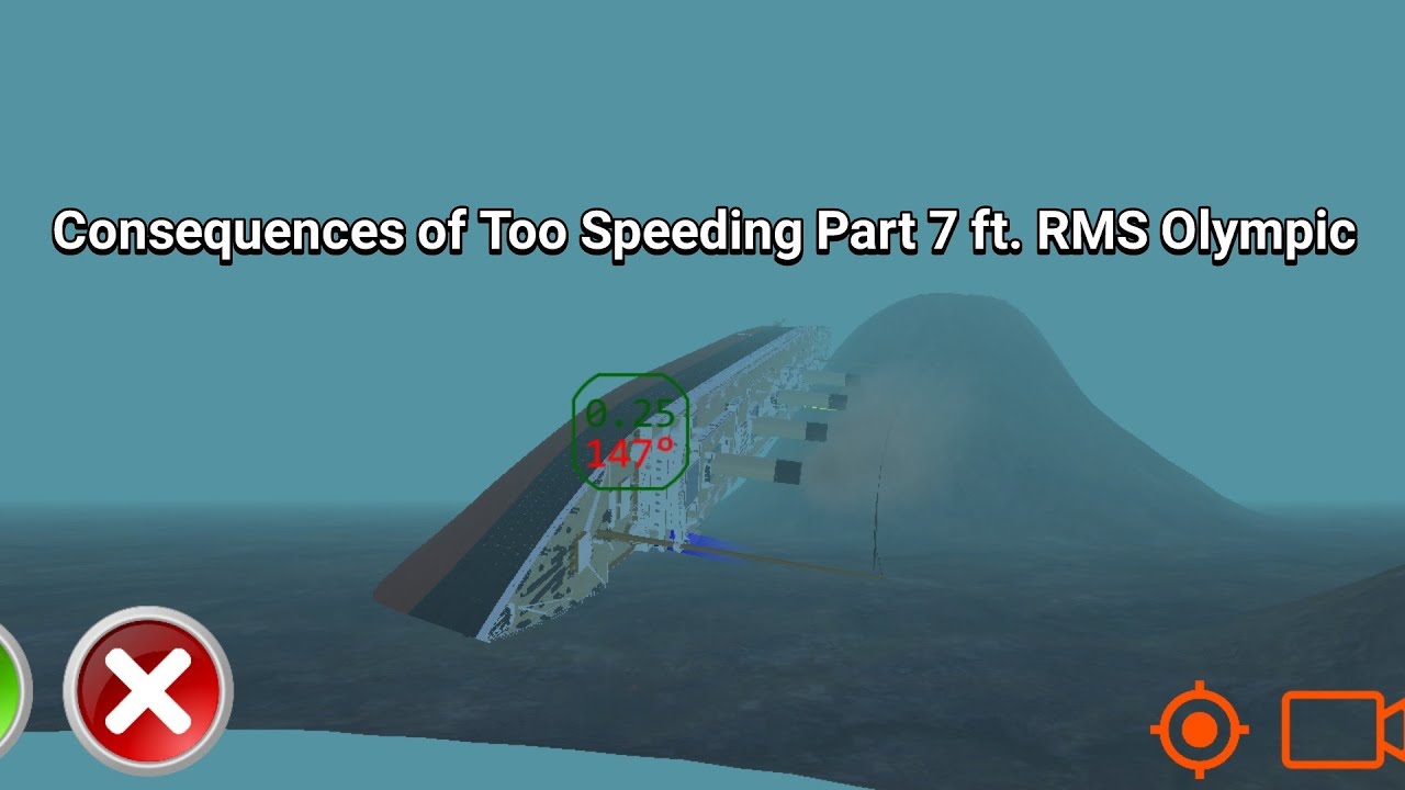 Level 9 : Consequences of Too Speeding Part 7 ft. RMS Olympic - Ship Mooring 3D