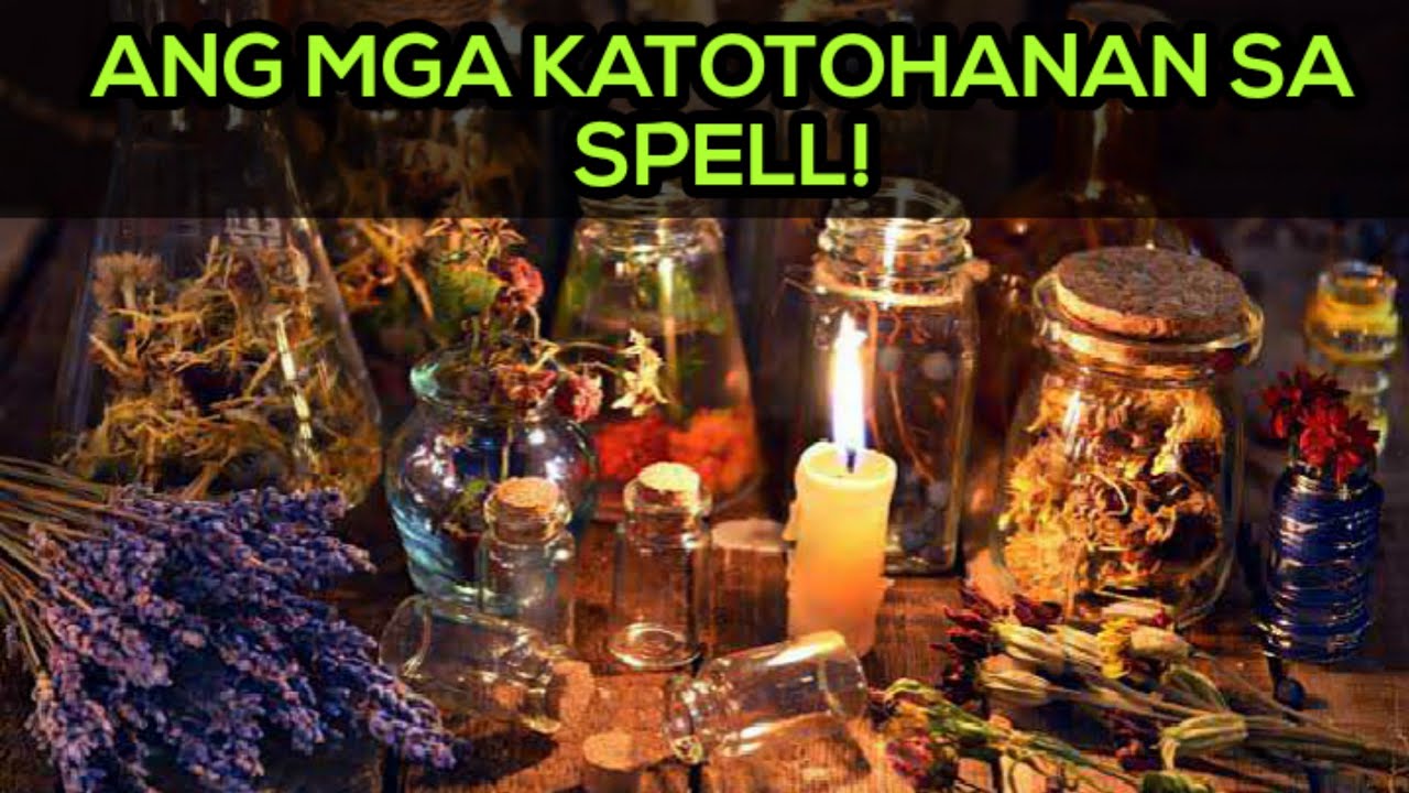 ANG IYONG KUMPLETONG GABAY SA PAG CAST NG ANUMANG SPELL!