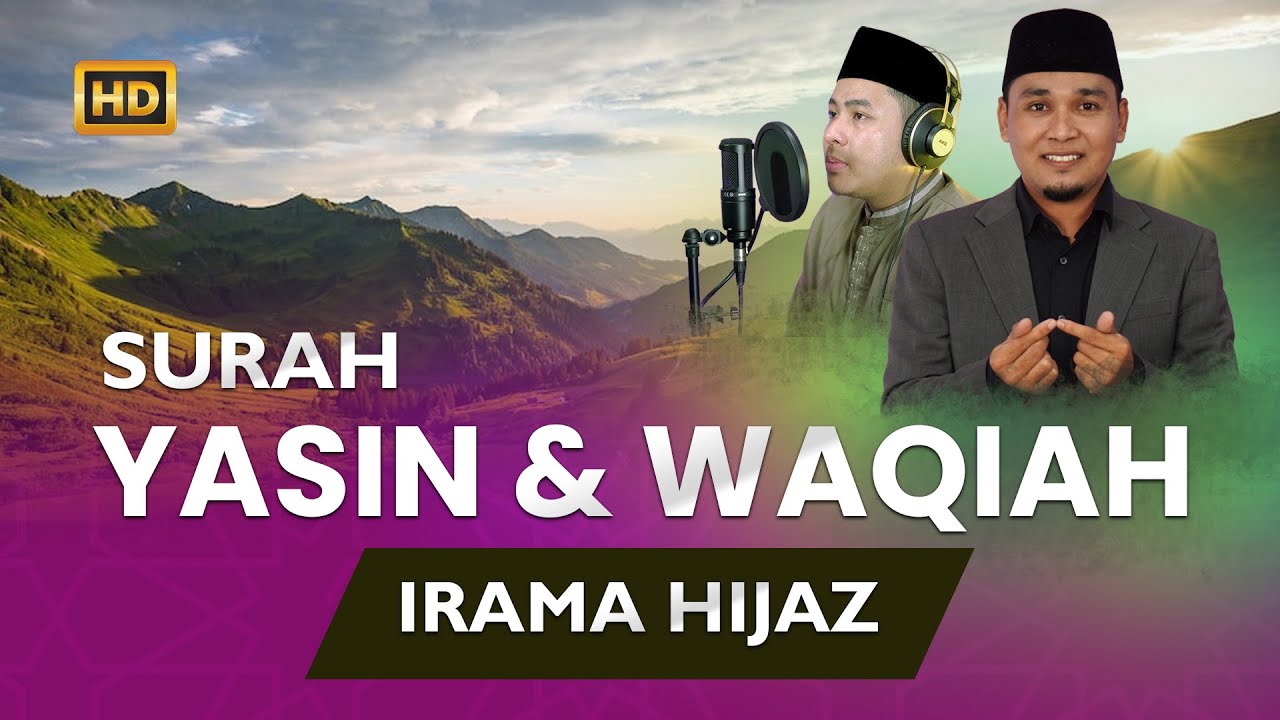 Surah Yasin & Waqiah irama hijaz merdu