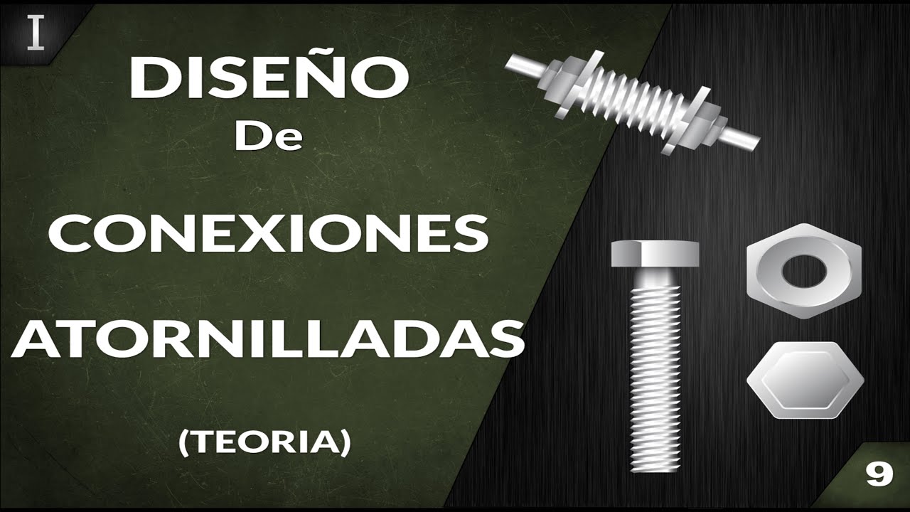 Dise&ntilde;o de CONEXIONES ATORNILLADAS/ Pernadas ✅