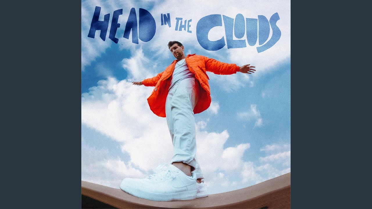 Head In The Clouds