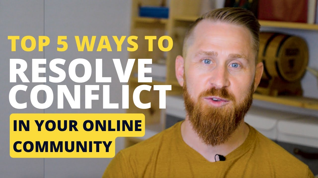 How to Resolve Conflict In Your Community (Explained in 5 Easy Steps)
