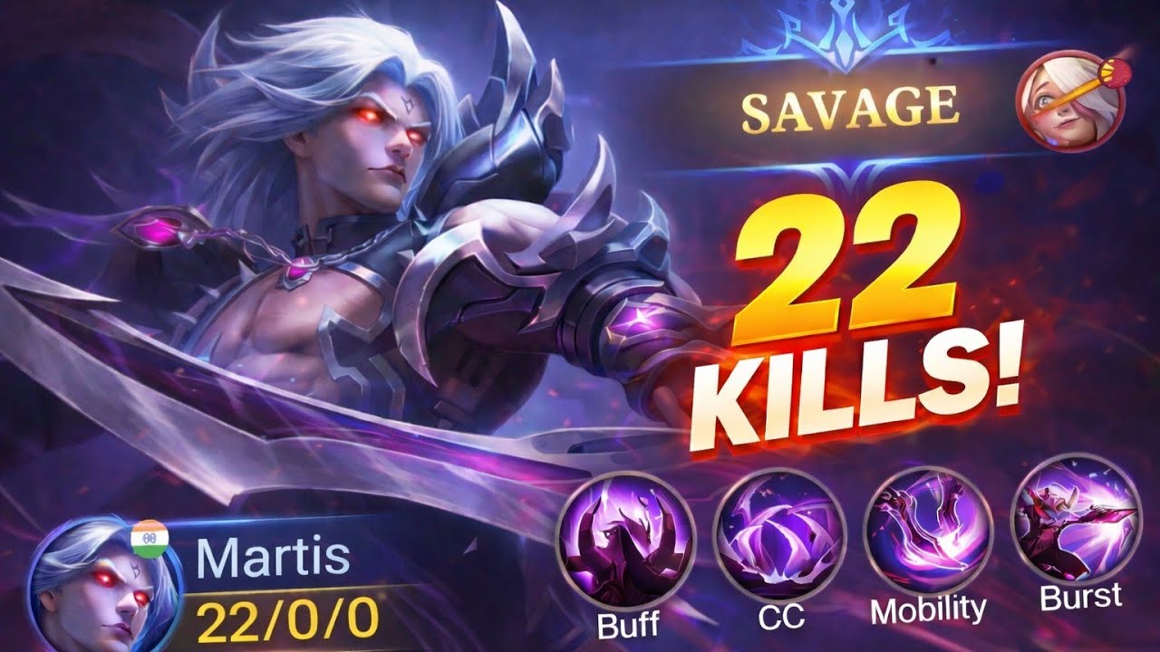 22 kills + SAVAGE | Martis Mlbb Gameplay