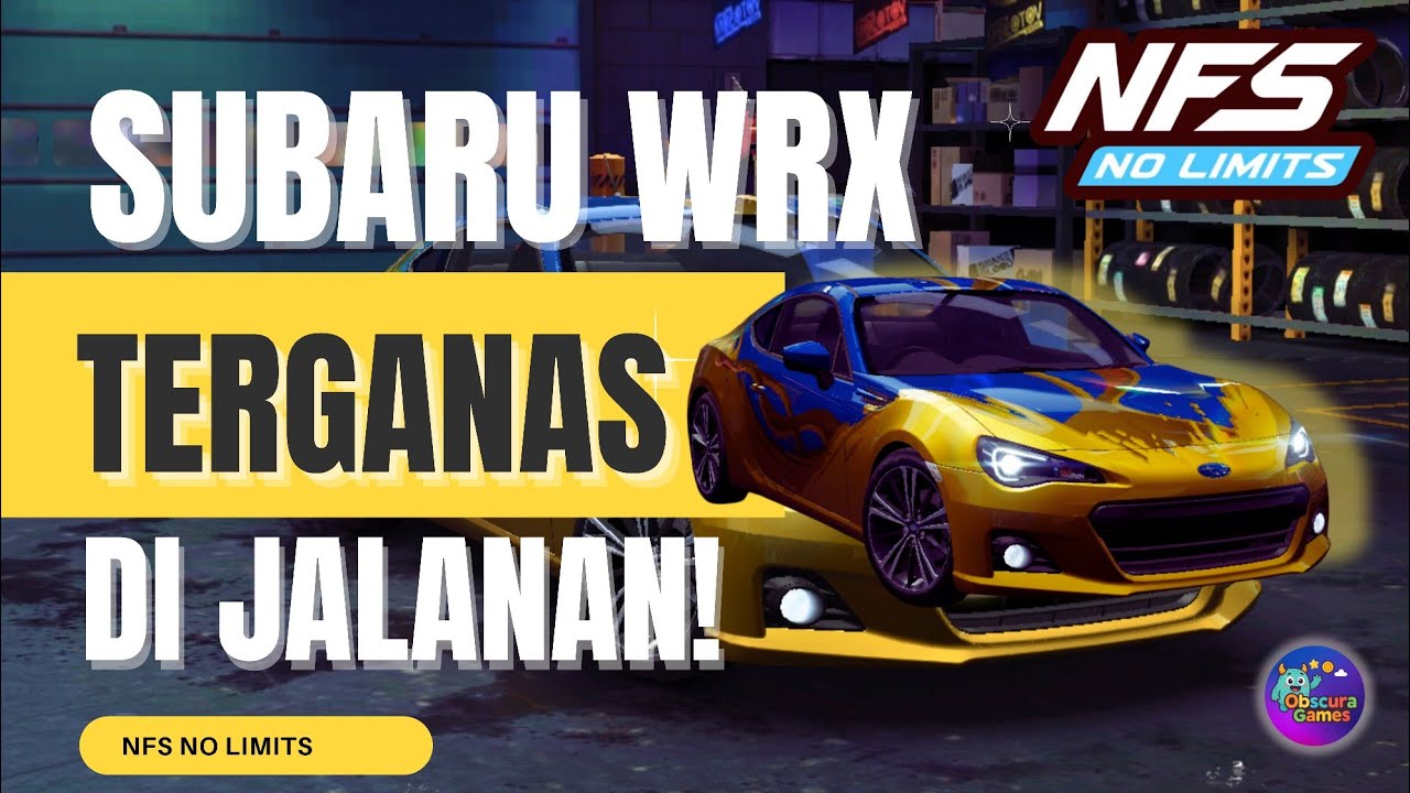 NFS NO LIMITS - SUBARU WRX TERGANAS DI JALANAN ! 