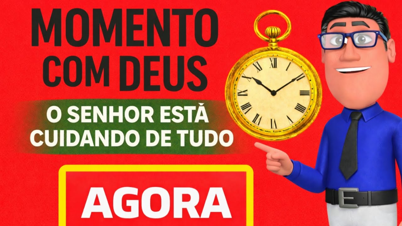 MOMENTO COM DEUS – ESSA MENSAGEM VAI MUDAR SUA VIDA AGORA