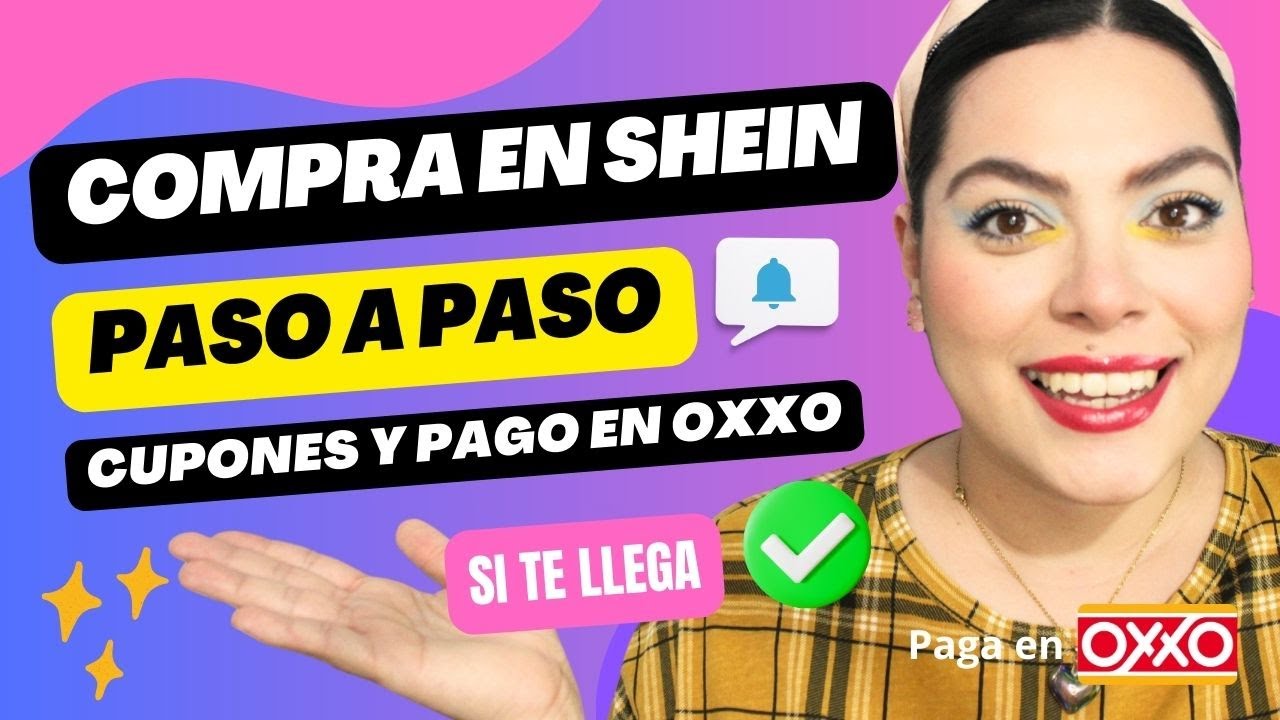 Cómo COMPRAR en SHEIN MÉXICO con pago en OXXO o tarjeta (paso a paso)🔥