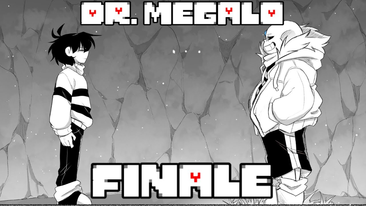 Doctor Megalo -  An Ending Worth Remembering [ Undertale AU Comic Dub ]