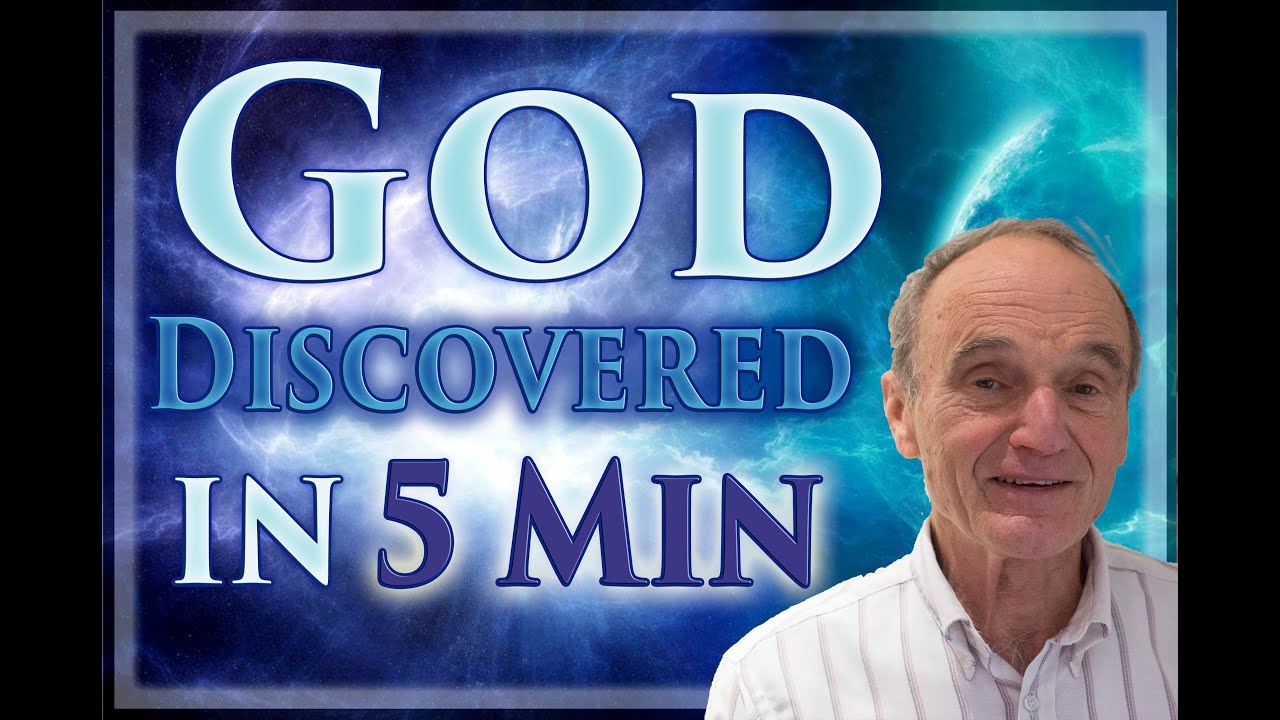 Believe in God in 5 Minutes (Scientific Proof)
