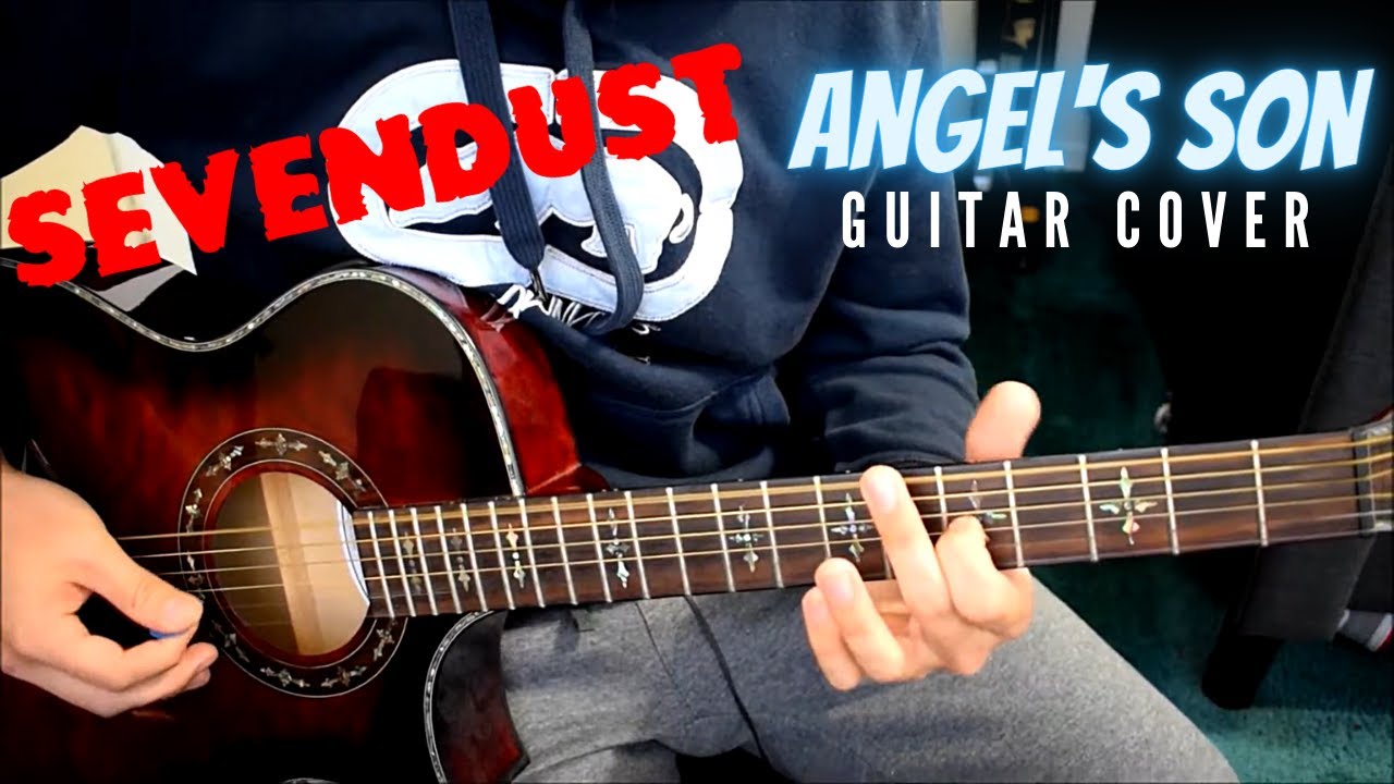 Sevendust - Angel's Son (Guitar Cover)