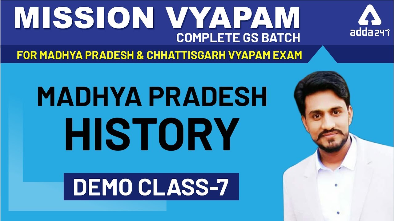 Mission Vyapam | GS | Madhya Pradesh-History| Demo Class-7 | Madhya Pradesh & Chhattissgarh Exam