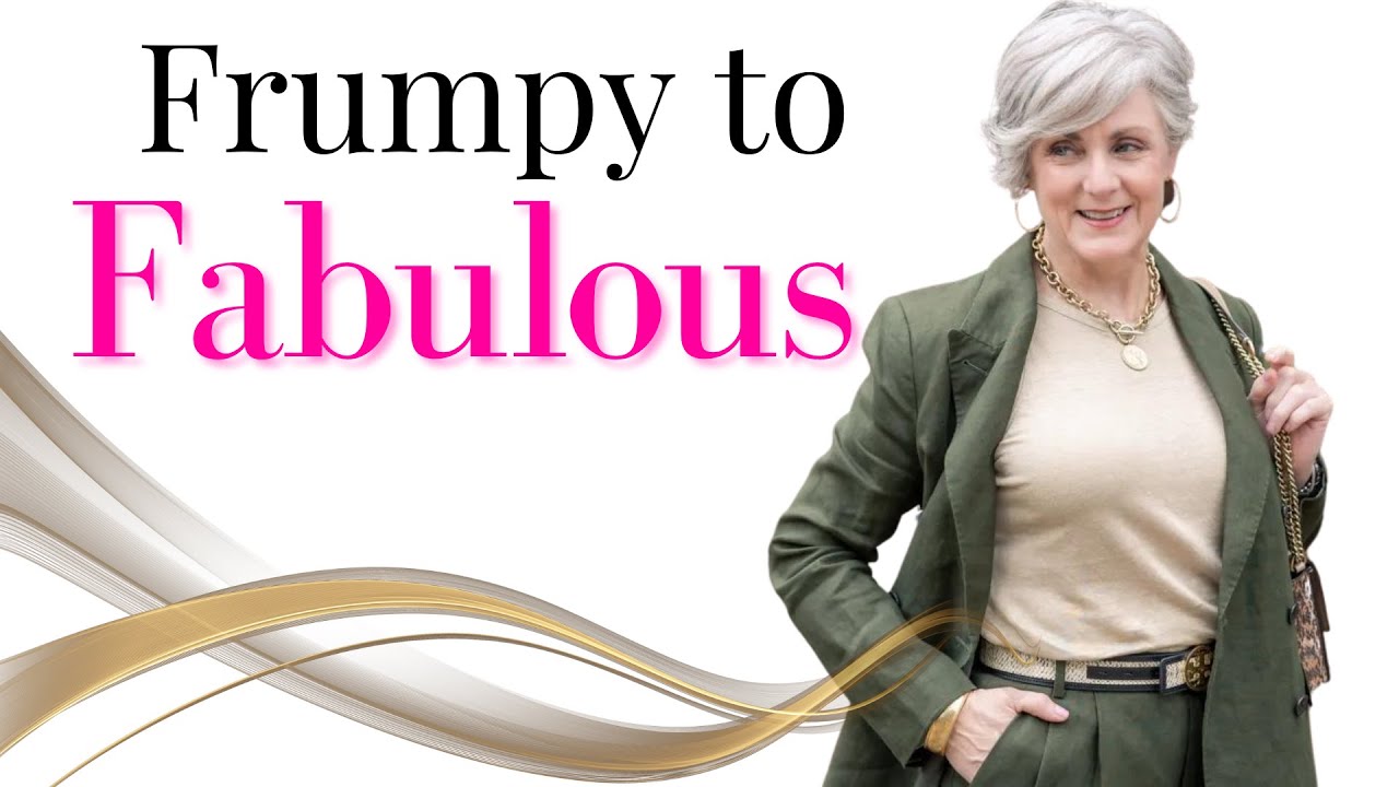 How to Take Your Style From Frumpy to Fabulous in 5 Easy Steps