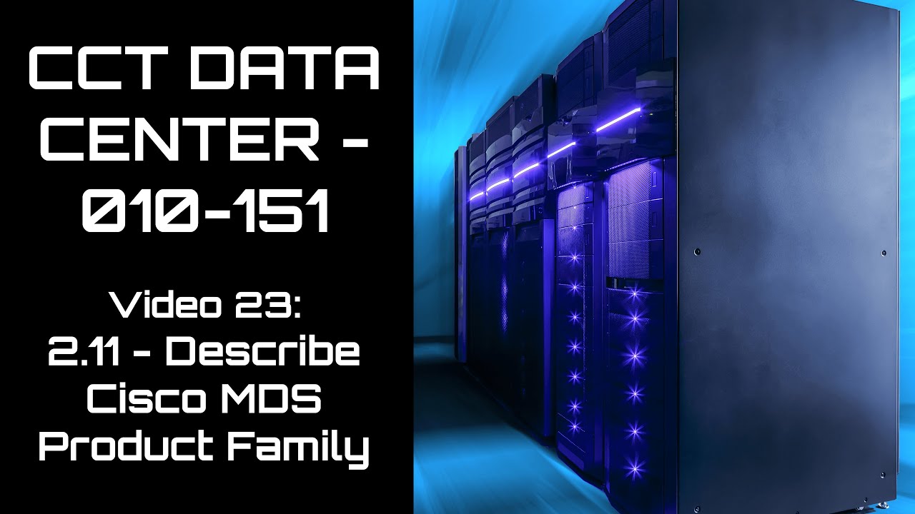 Free DCTECH - 010-151 - Cisco MDS Switch Family - Video 23