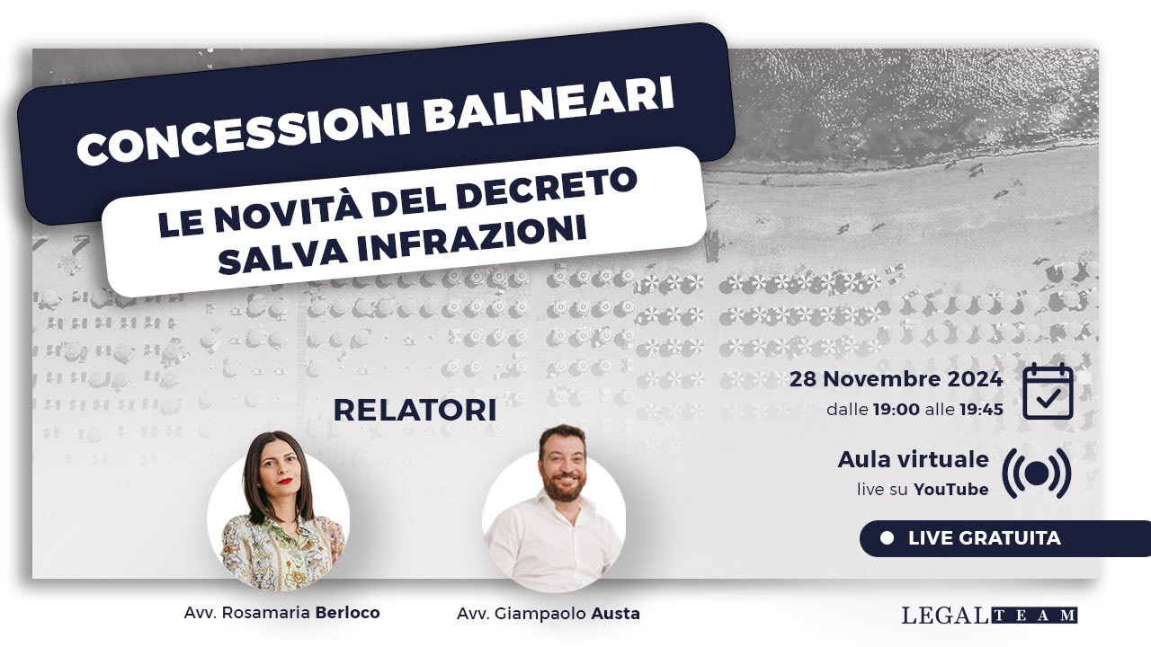 CONCESSIONI BALNEARI. Le novità del Decreto Salva infrazioni