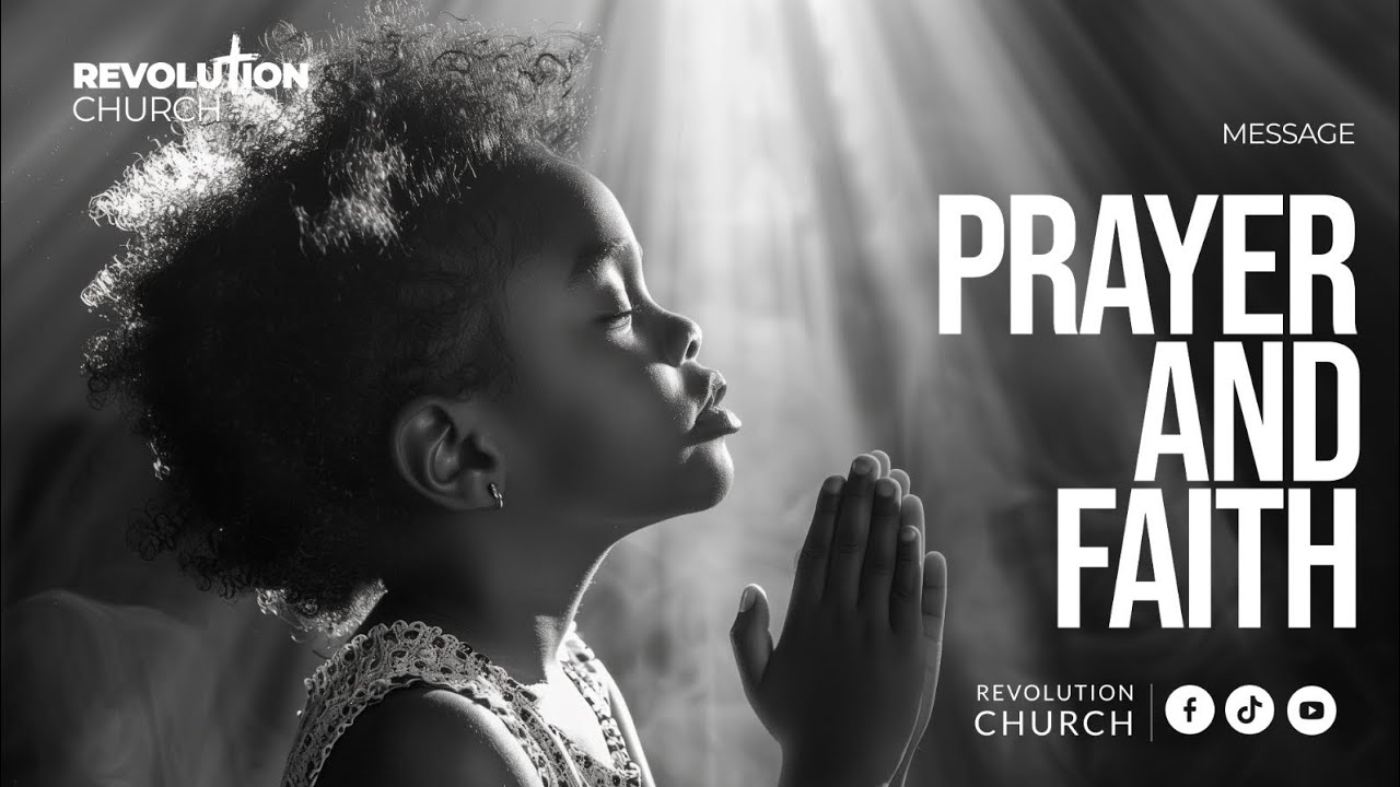 Prayer and Faith