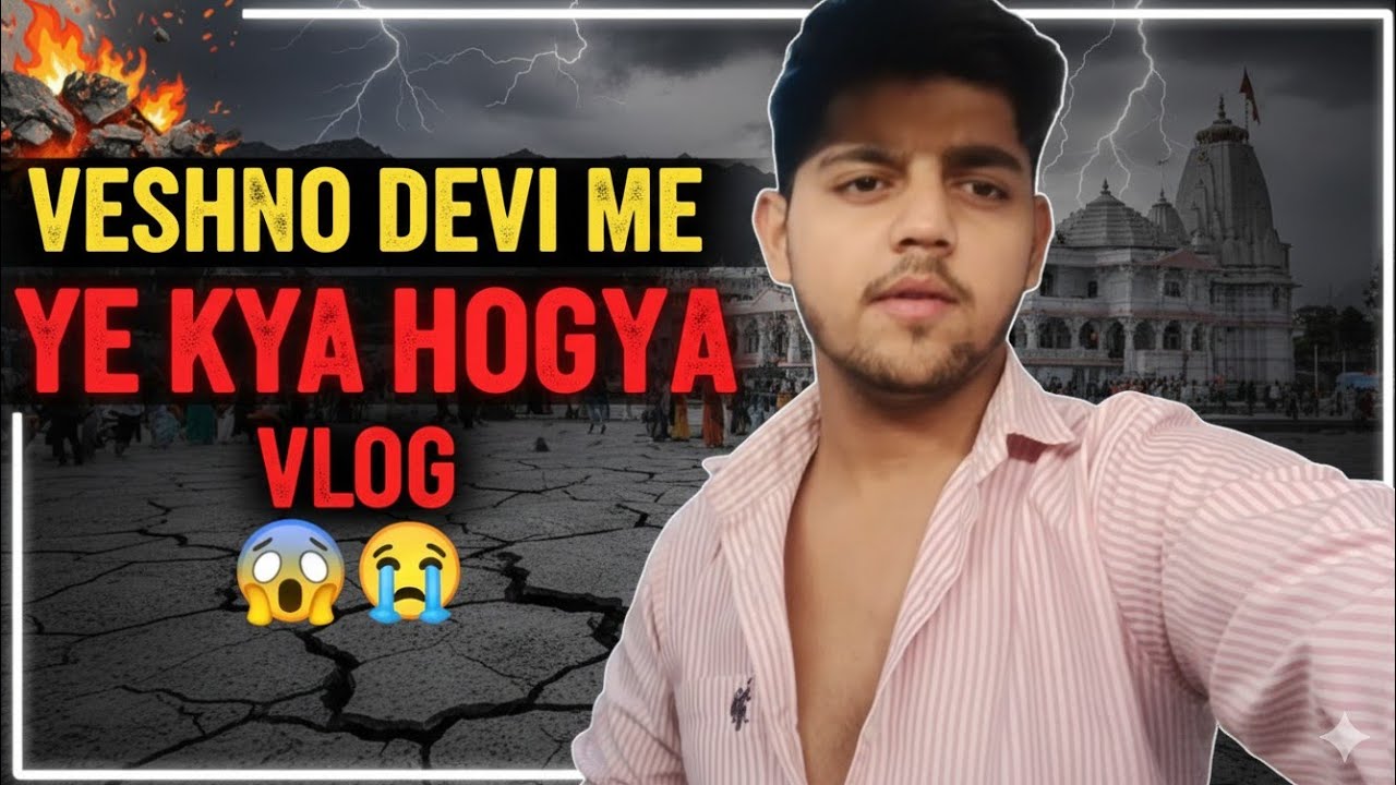 Veshno Devi me ye kya hoga hame 😭😱...#trending #vlog #viral #365dayvlogs #comedy 
