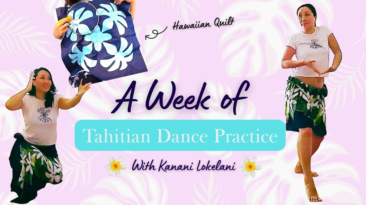 Tahitian Dance | Kanani Lokelani's Lessons | Moemoea by Mareva Bouchaux | 40代会社員タヒチアンダンス挑戦