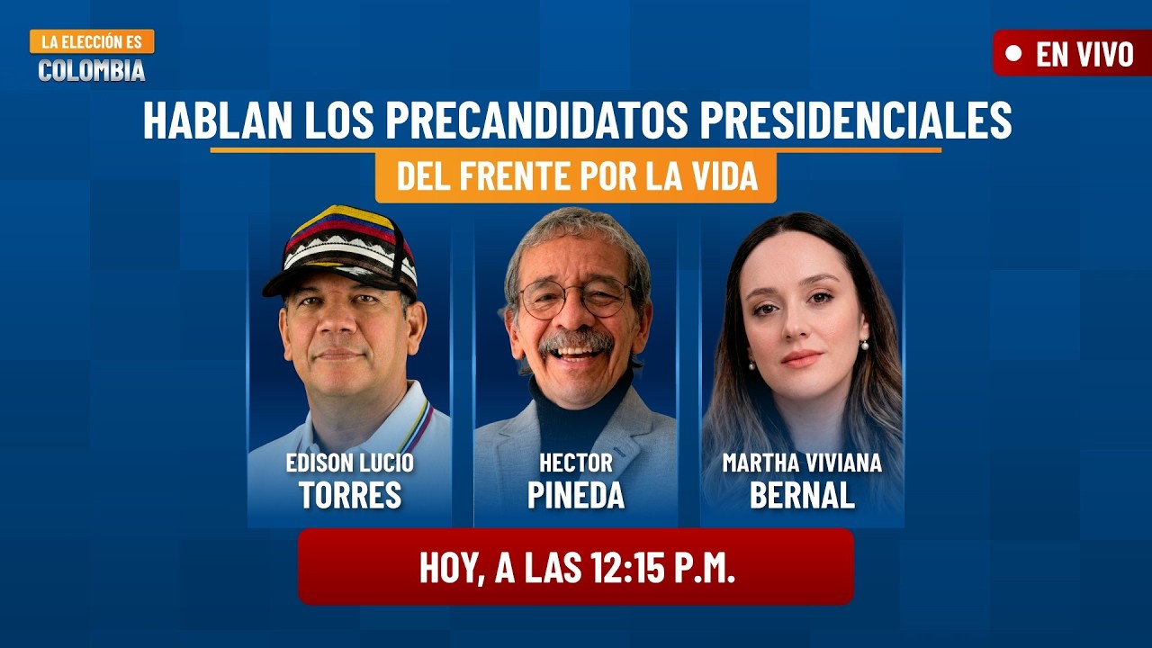 Hablan los precandidatos presidenciales 2026🔴EN VIVO | La Consulta del Frente por la Vida
