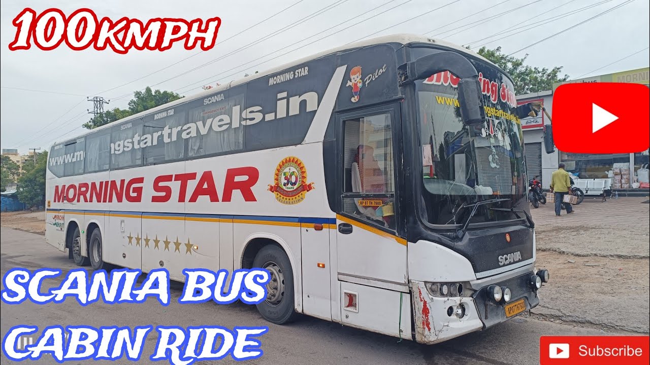 SCANIA BUS CABIN RIDE❤️💥 | MORNING STAR TRAVELS |