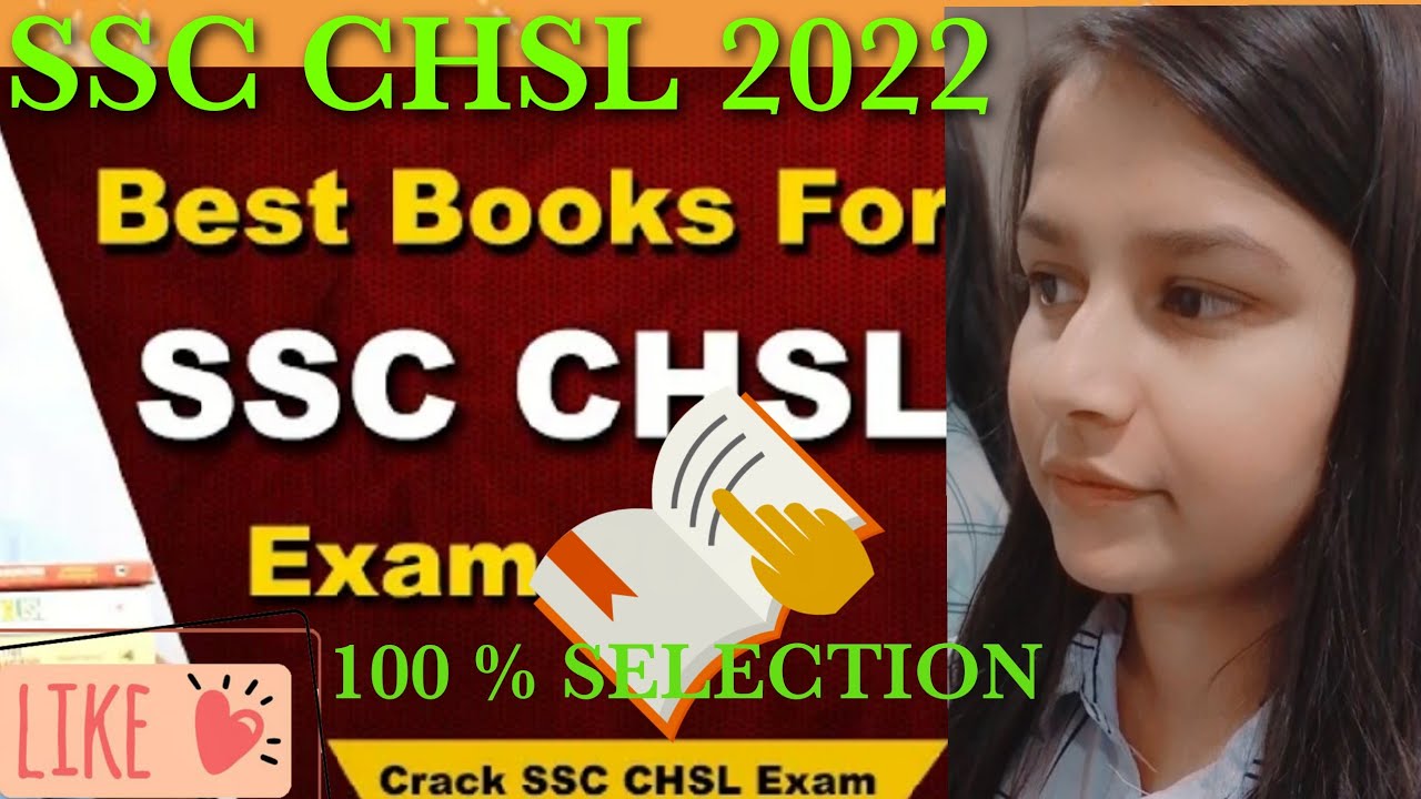 Maximize Your SSC CHSL Success: Recommended Books for 2023