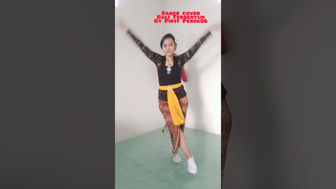DANCE COVER BALI TERSENYUM COCOK UNTUK JOGET KARNAVAL TEMA BALI