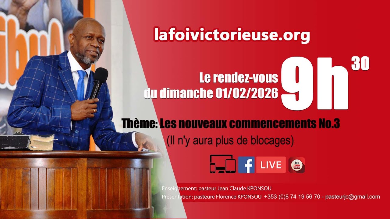 Les nouveaux commencements No.3 (Il n'y aura plus de blocages)  avec le pasteur Jean Claude KPONSOU