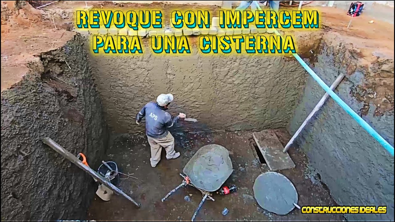 Ep 2-13 | Revoque con impercem para una cisterna | CONSTRUCCIONES IDEALES