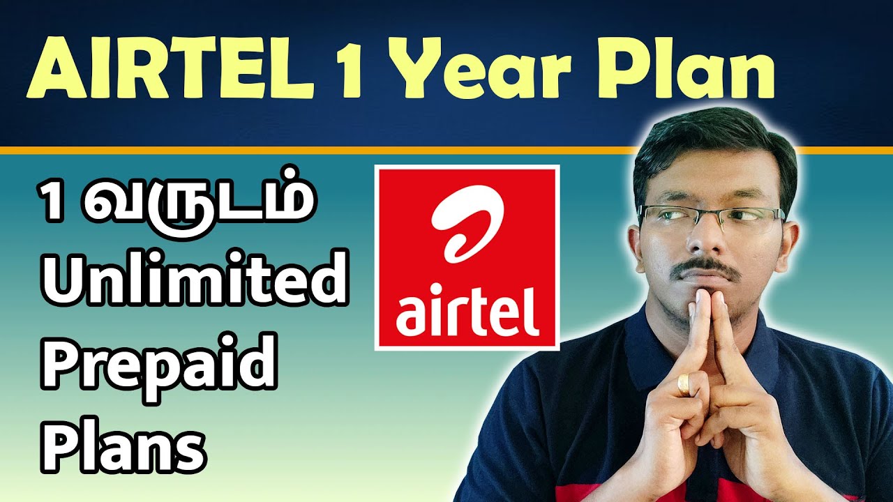 Airtel 1 வருட Unlimited Recharge Plans! | Airtel 1 Year Prepaid Plans 2024