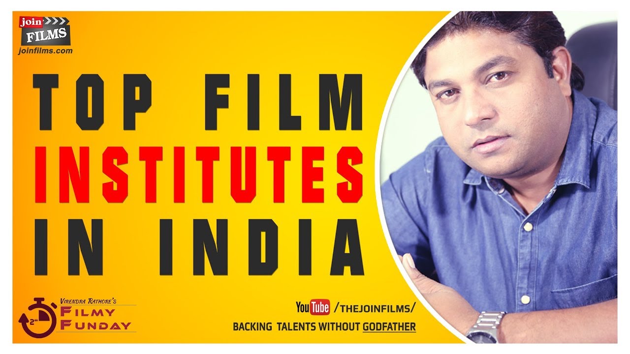 Top Film Institutes In India~इंडिया के टॉप फिल्म इंस्टिट्यूट- Joinfilms | Filmy Funday#87 |Joinfilms
