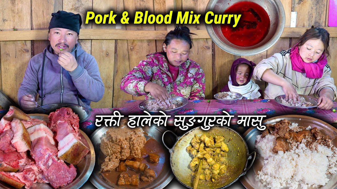 Pork Meat & Blood mix Curry Making & Eaitng || Pork recipe with rice || New Nepali Village Food Vlog