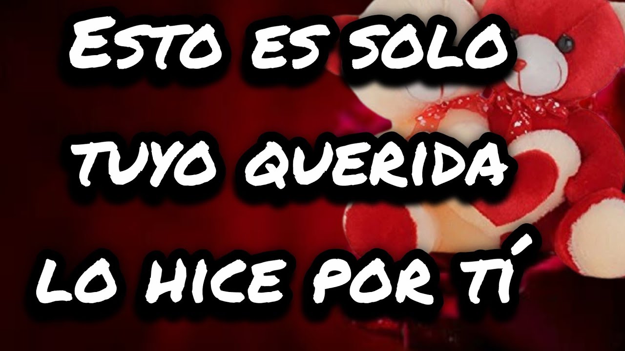 MI AMOR por favor escucha este MENSAJE DE AMOR bonito lo hice para ti TE AMO