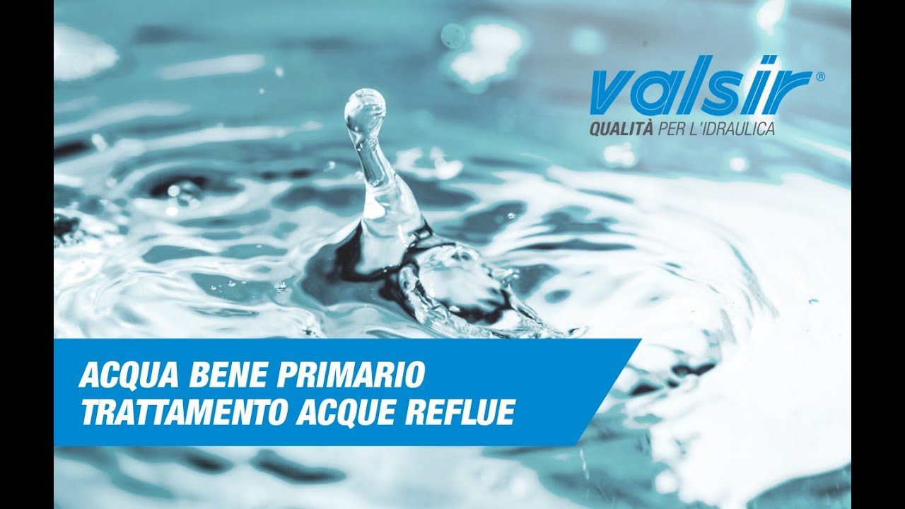 Acqua bene primario: trattamento delle acque reflue da insediamenti civili