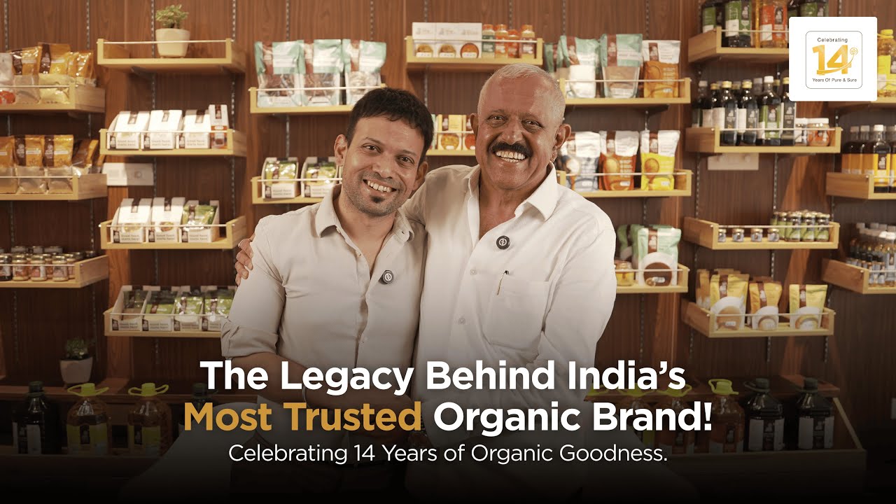The Legacy Behind India&rsquo;s Most Trusted Organic Brand | 14 Years of Pure & Sure