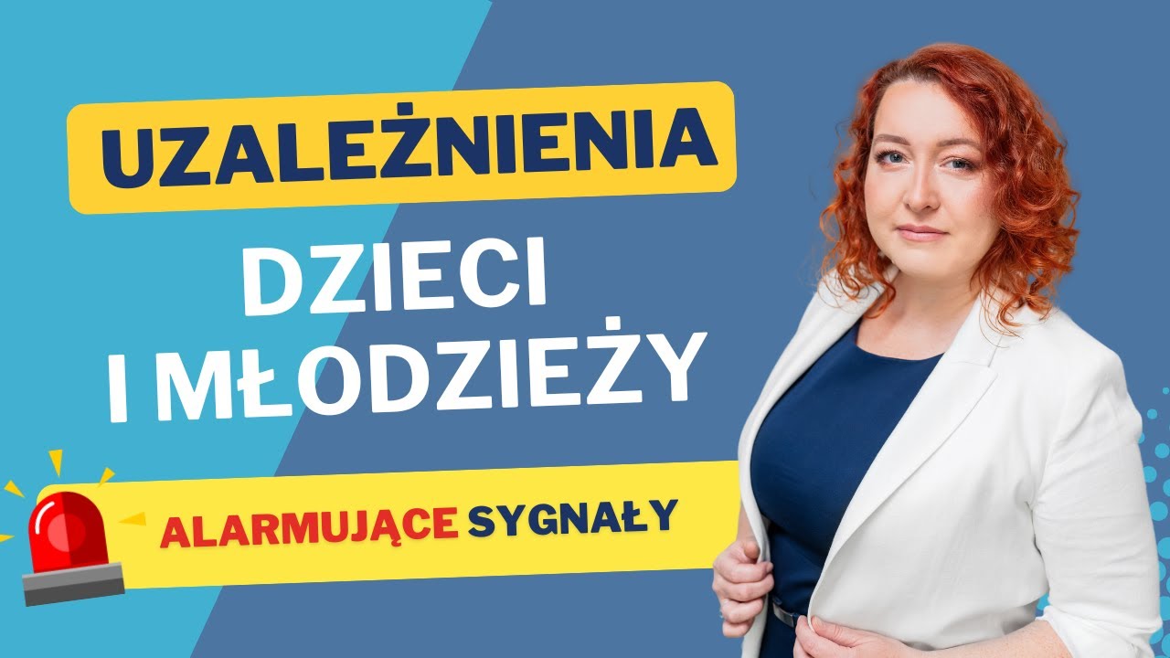 Uzależnienia behawioralne dzieci i młodzieży - sygnały alarmowe i wsparcie