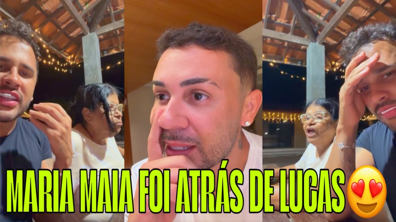 CARLINHOS MAIA SENTIU FALTA DA MULHER 😱 MARIA MAIA FOI ATRÁS DE LUCAS GUIMARÃES😱😍