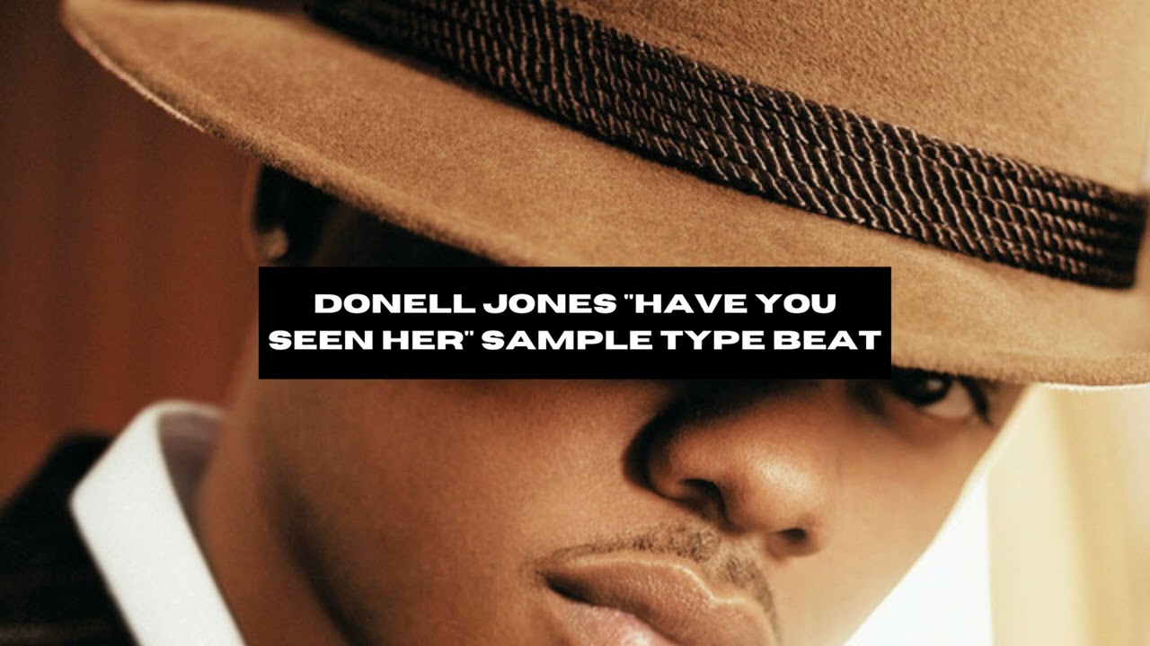 [FREE][SAMPLE] Donell Jones-Have You Seen Her Sample Type Beat 2023 | Moneybagg Yo Sample Type Beat