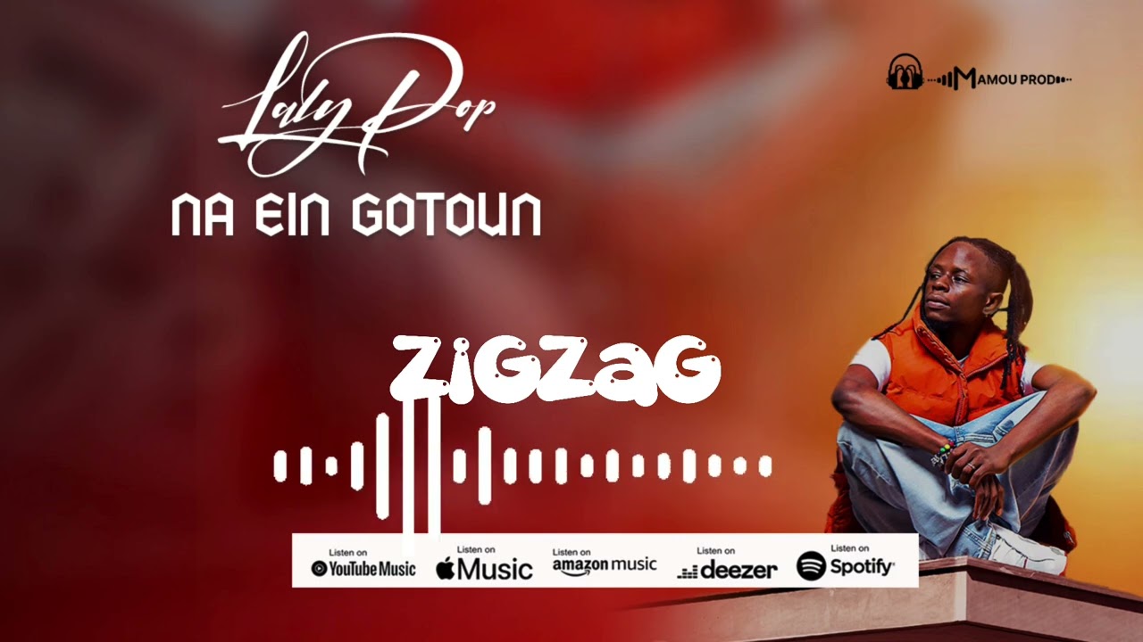 Alhadji Lalypop Zigzag (Audio officiel 2025