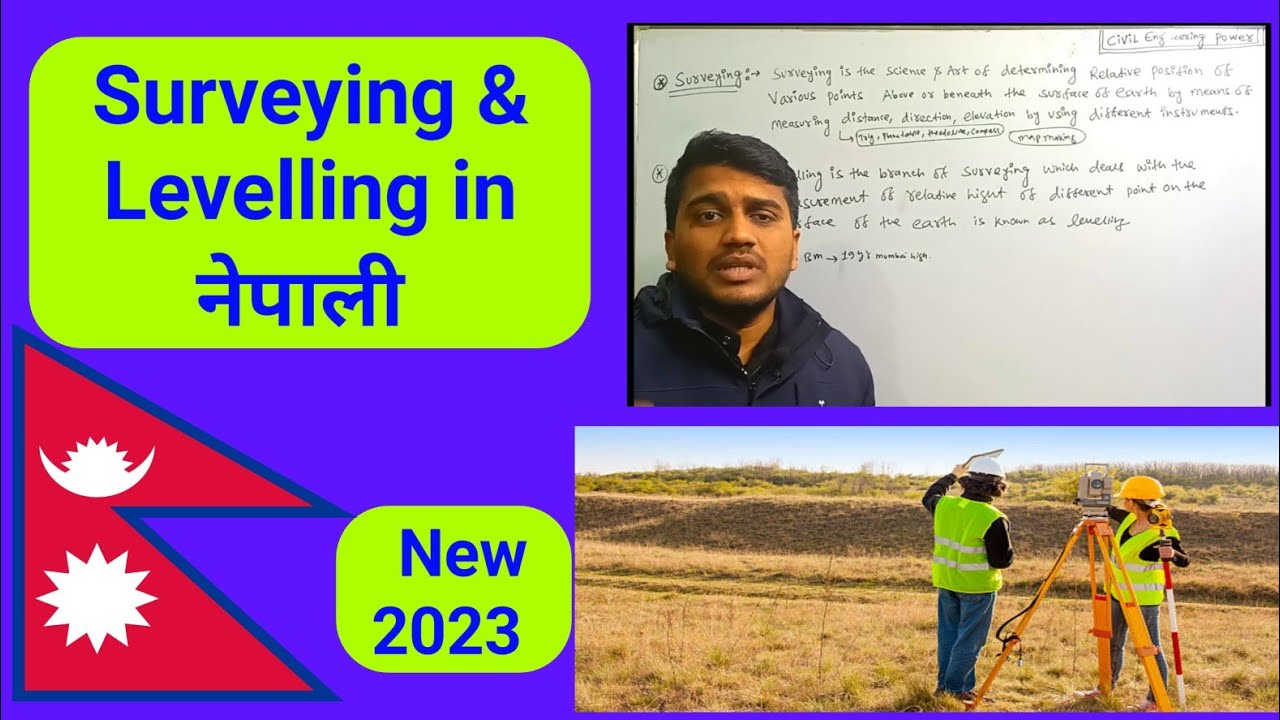 What is Surveying and Levelling in nepali | Levelling and Surveying in detail |nepal | loksewa |2023