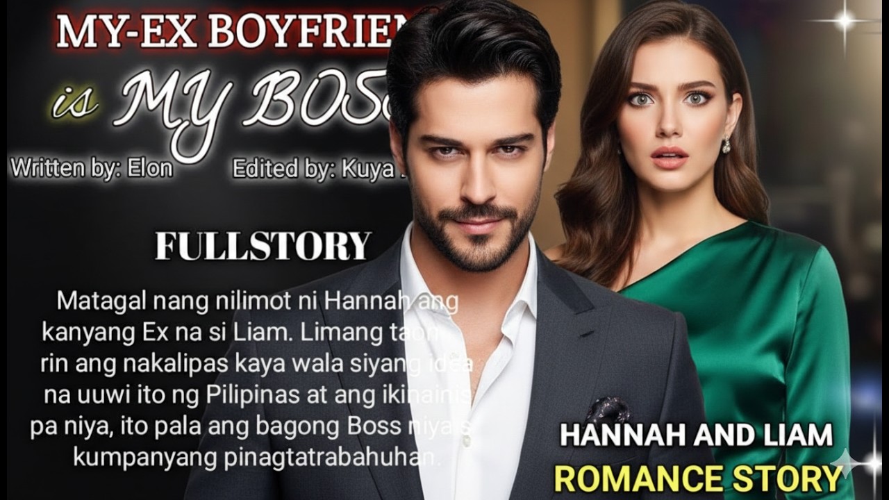 My Boss is My Ex-Boyfriend! Laking Gulat sa Kompanya Full Story