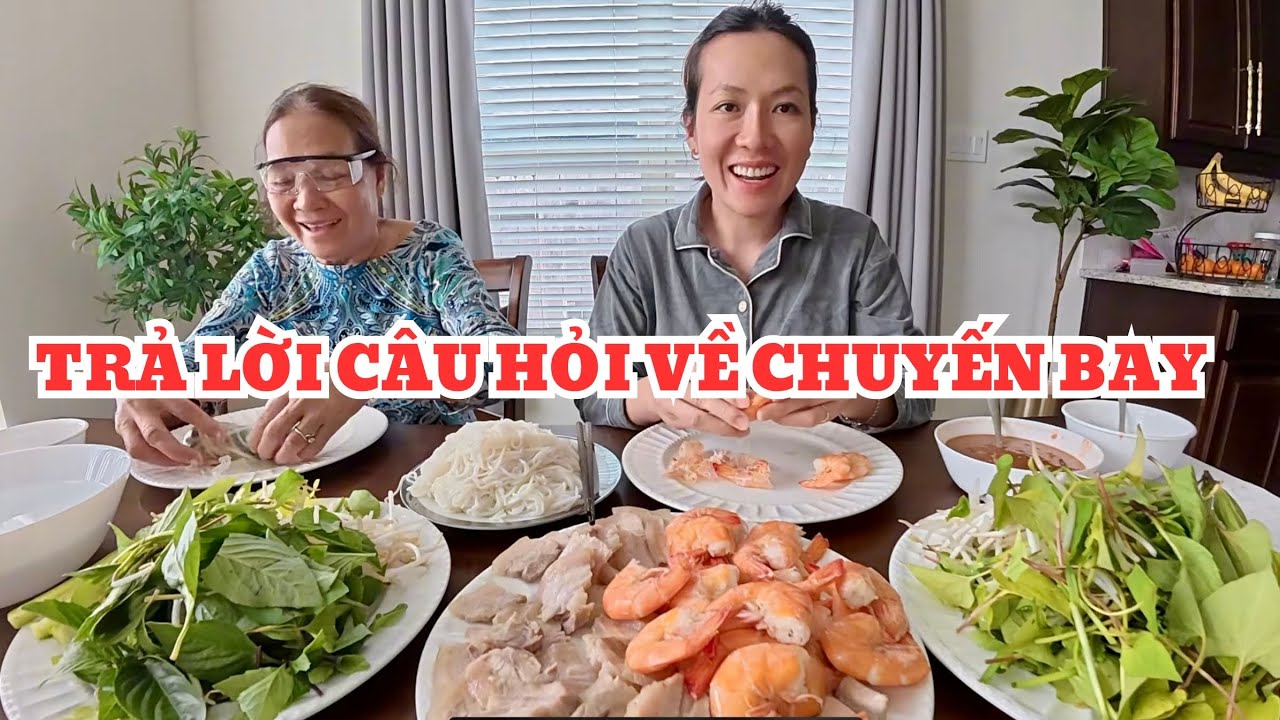 GIẢI ĐÁP THẮC MẮC VỀ CHUYẾN BAY TỪ VIỆT NAM QUA MỸ || ĂN GÌ Ở MỸ
