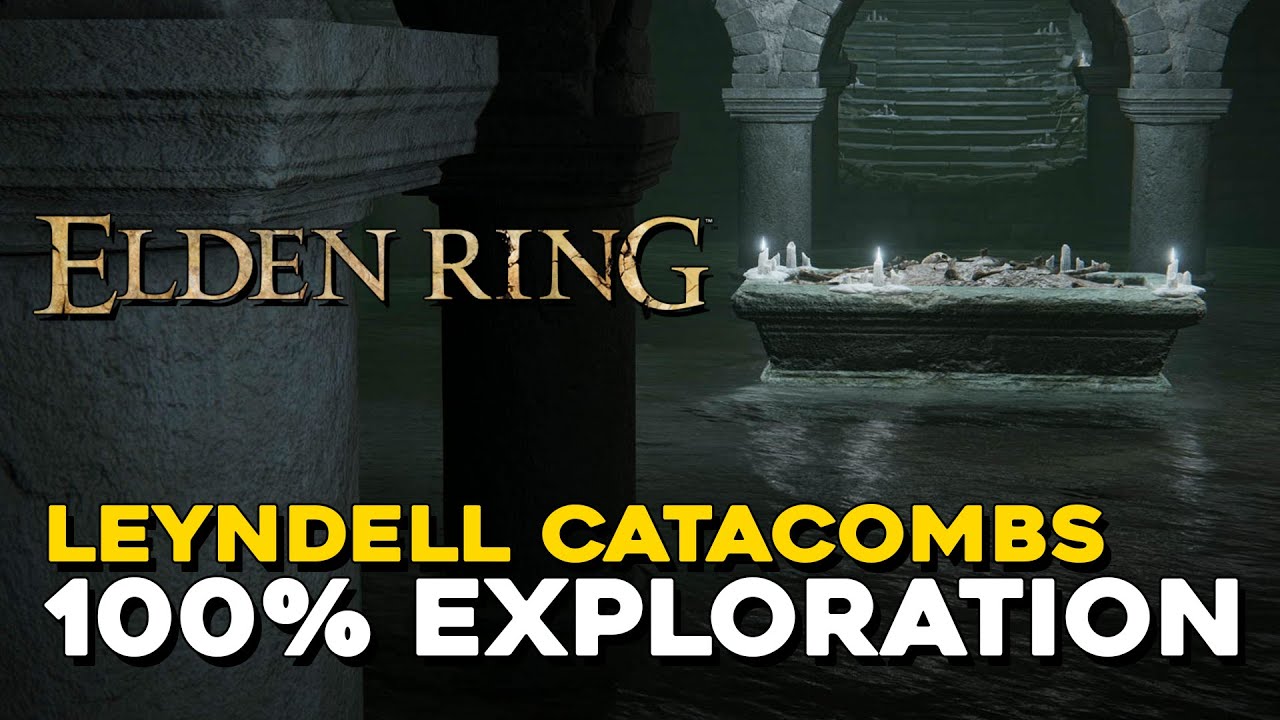 Elden Ring Leyndell Catacombs 100% Exploration Walkthrough (All Items, Secrets...)