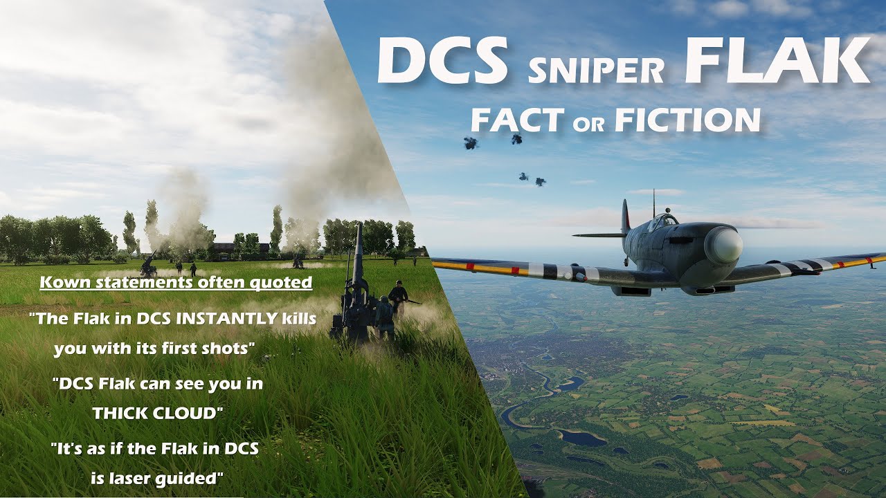 DCS sniper FLAK - FACT or FICTION