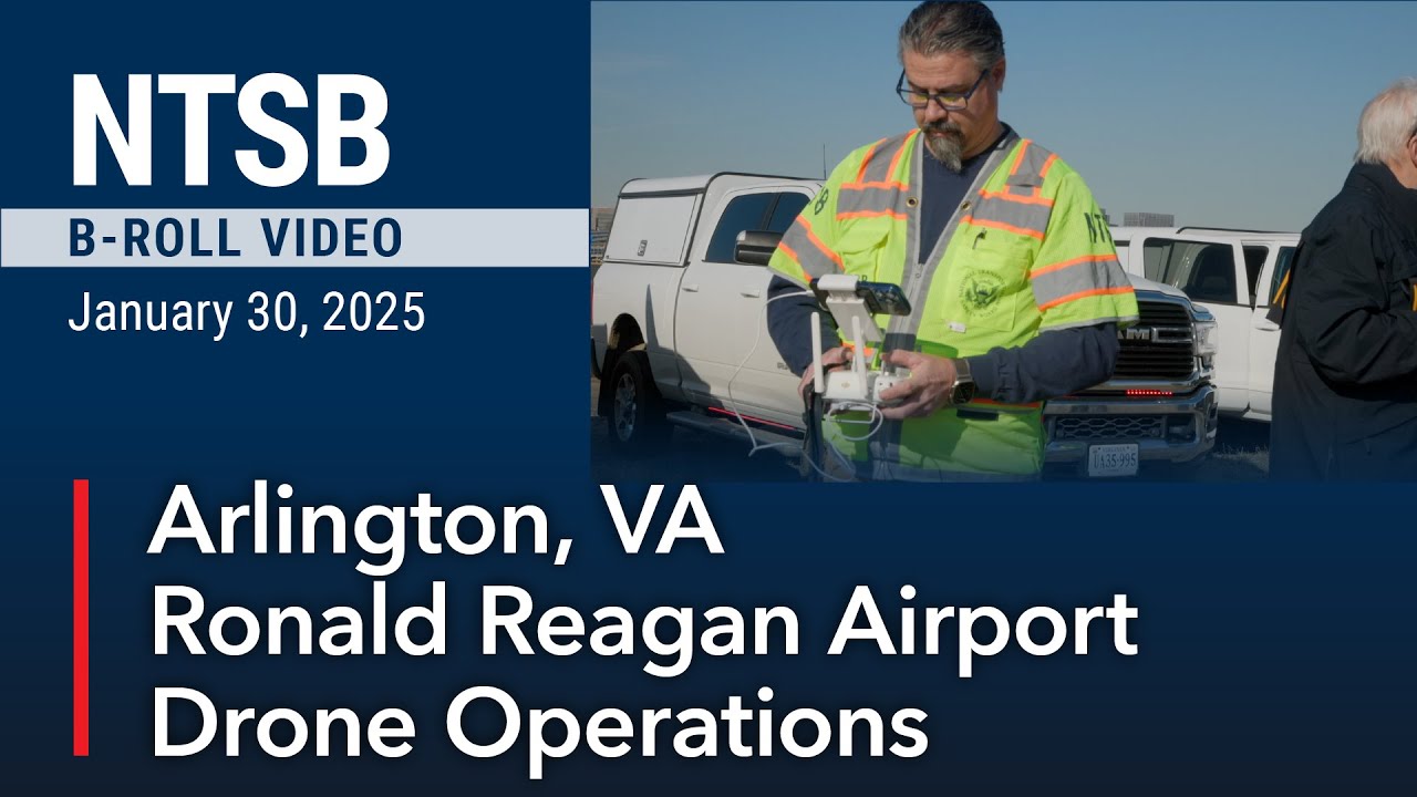 NTSB B-Roll - Investigators Conducting Drone Operations at DCA
